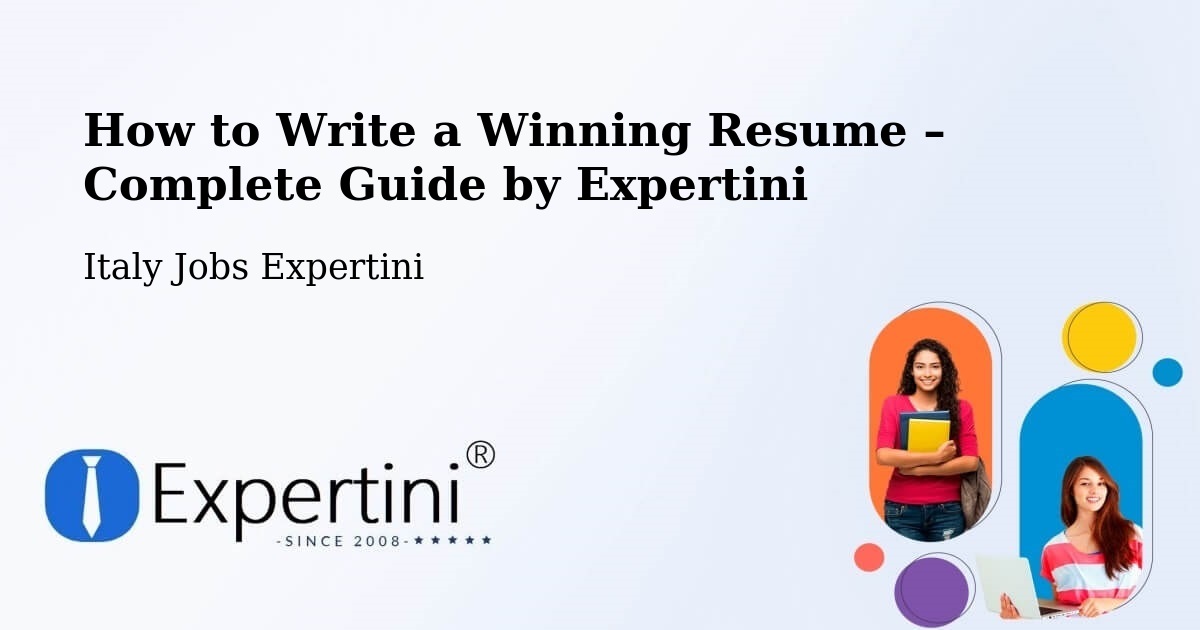 Resume Writing Guide for Job Seekers – Bientina - Bientina, Italy Jobs Expertini