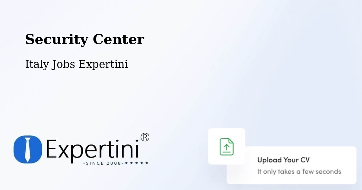 Security & Compliance – Bientina - Italy Jobs Expertini